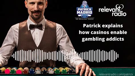 how casinos enable gambling addicts